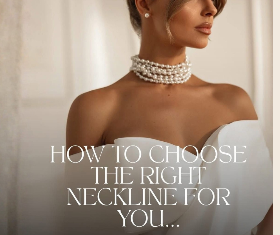 Finding the Right Neckline for You